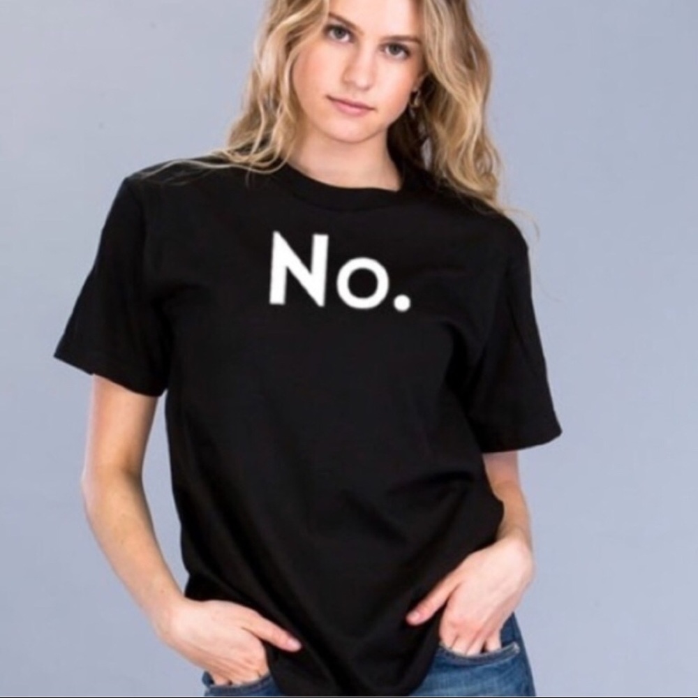 “No” Graphic Tee
